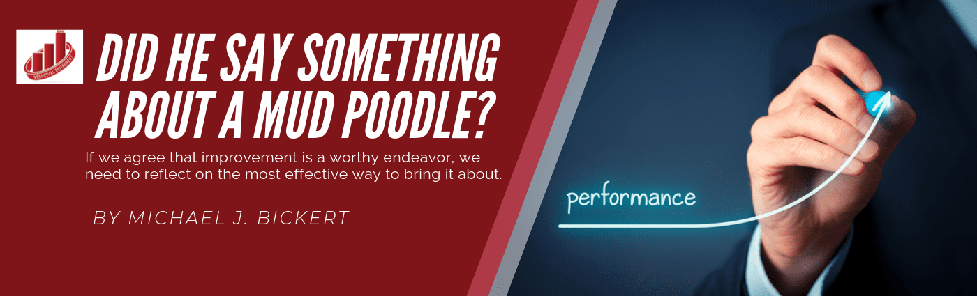 Did He Say Something About a Mud Poodle?